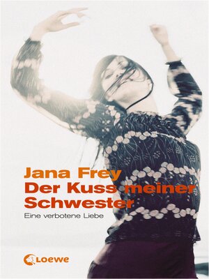 cover image of Der Kuss meiner Schwester